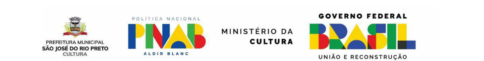 Prefeitura de São José do Rio Preto, Política Nacional Aldir Blanc, Ministério da Cultura e Governo Federal